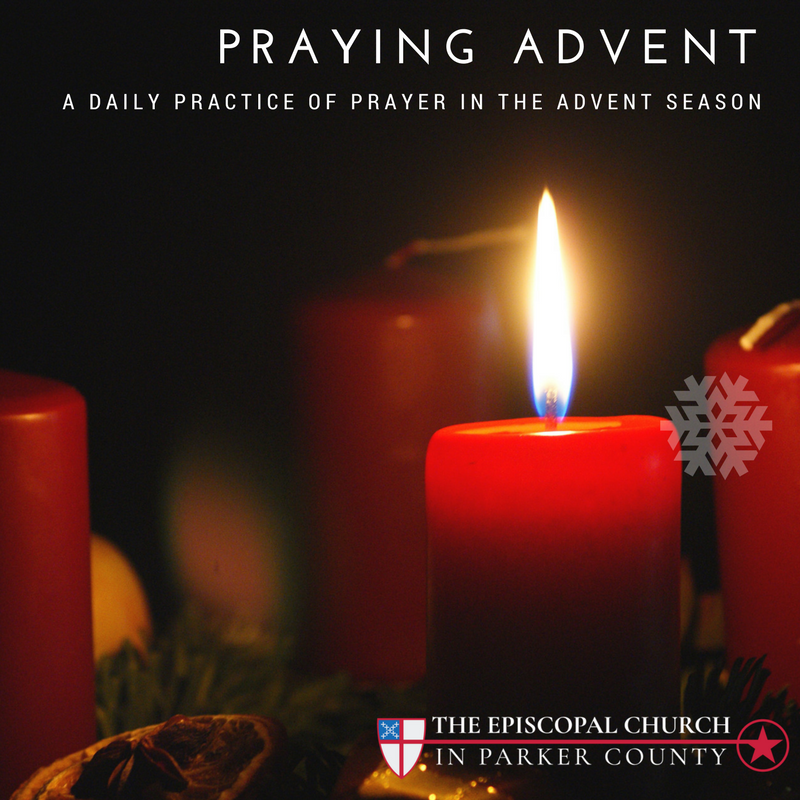 Praying Advent an online resource from The Episcopal Church in Parker